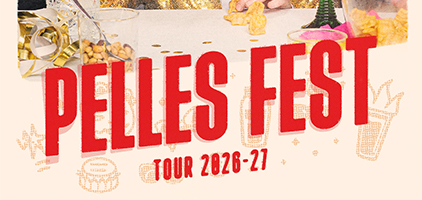 Begivenhed: Pelles Fest TOUR 2026-27