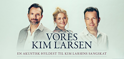Begivenhed: Vores Kim Larsen – Mark & Christoffer